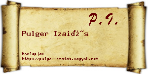 Pulger Izaiás névjegykártya